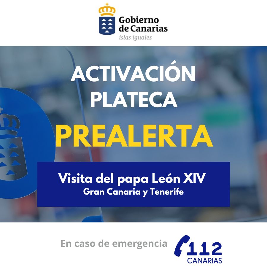 Prealerta Eventos Multitudinarios Visita Papa León XIV Gran Canaria y Tenerife