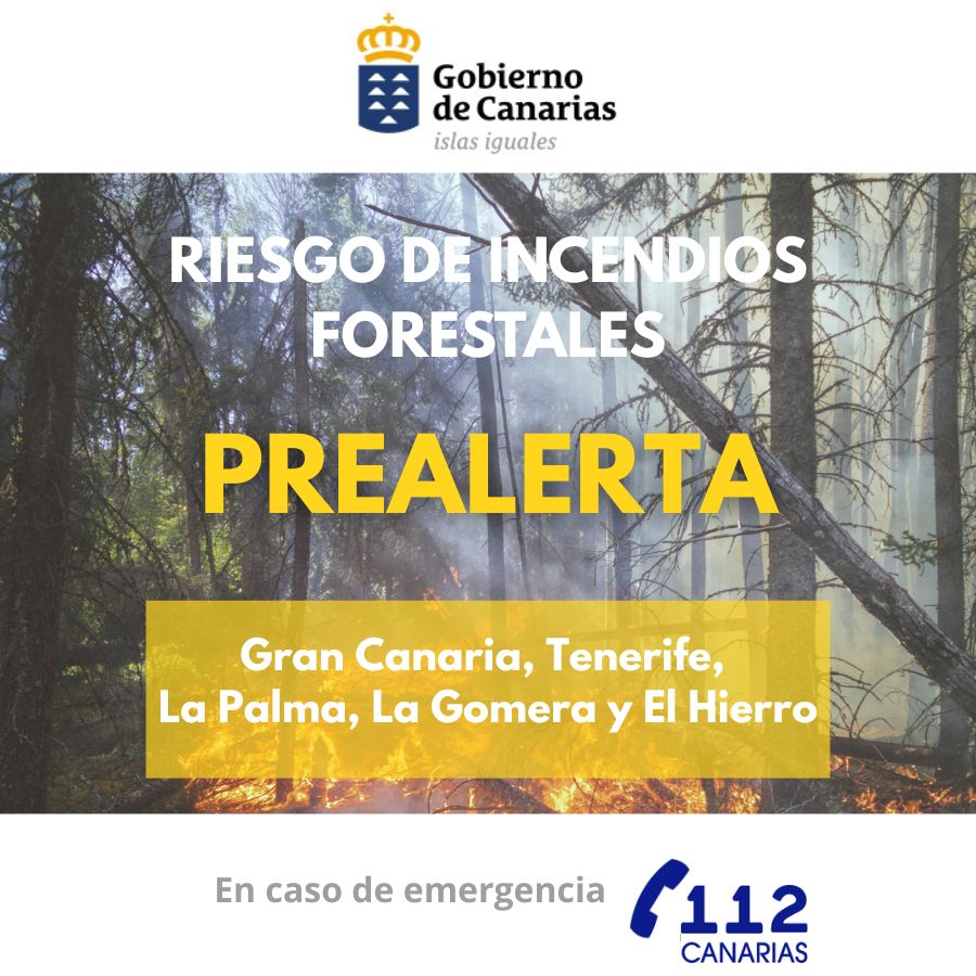 Prealerta Incendios Forestales El Hierro, La Palma, La Gomera, Tenerife y Gran Canaria
